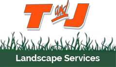 T&J Landscaping